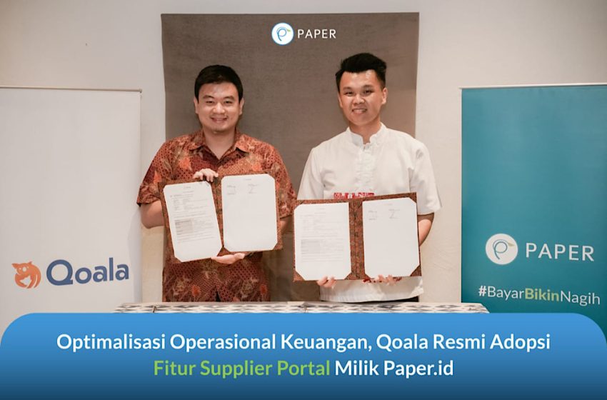  Qoala Gandeng Paper.id untuk Optimalisasi Keuangan dan Percepat Digitalisasi