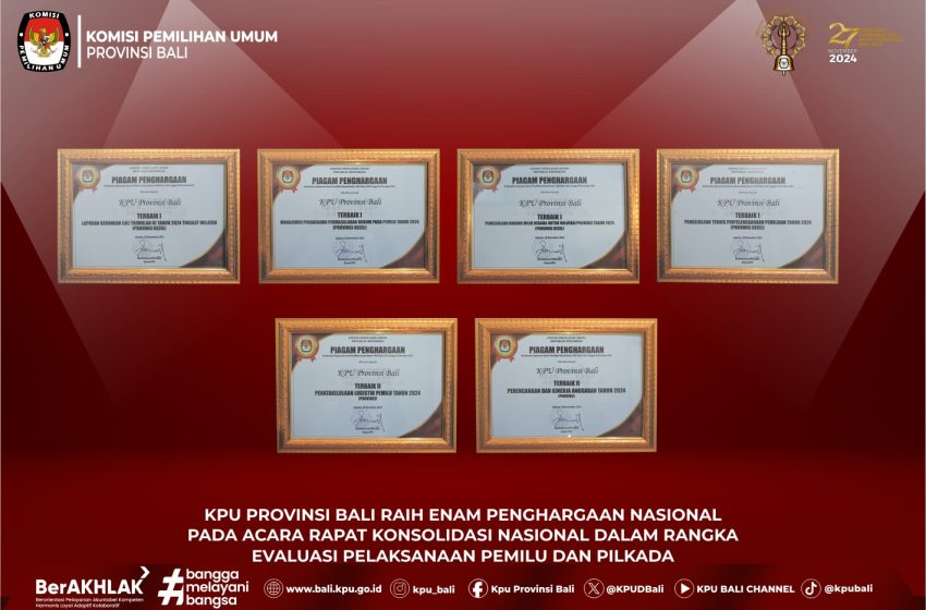  KPU Provinsi Bali Borong Enam Penghargaan Nasional, Bukti Komitmen dalam Penyelenggaraan Pemilu